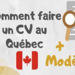 comment faire un CV Canadien CV Québec